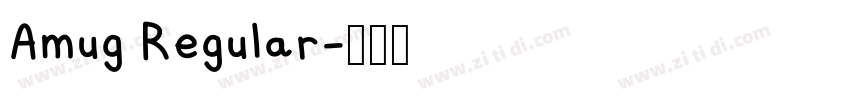 Amug Regular字体转换